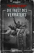 E-Book (epub) Die Faust des Verräters von Sandy Mitchell