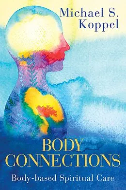 E-Book (epub) Body Connections von Michael S. Koppel