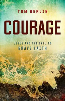 E-Book (epub) Courage von Tom Berlin