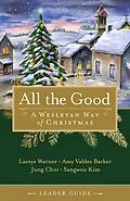 E-Book (epub) All the Good Leader Guide von Laceye C. Warner, Amy Valdez Barker, Jung Choi