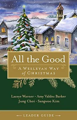 E-Book (epub) All the Good Leader Guide von Laceye C. Warner, Amy Valdez Barker, Jung Choi