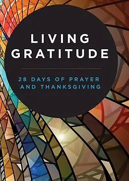E-Book (epub) Living Gratitude von Abingdon Press