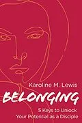 E-Book (epub) Belonging von Karoline M. Lewis