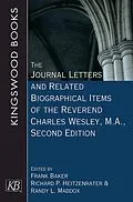E-Book (epub) The Journal Letters and Related Biographical Items of the Reverend Charles Wesley, M.A., Second Edition von 