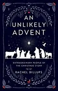 E-Book (epub) An Unlikely Advent von Rachel Billups