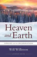 E-Book (epub) Heaven and Earth Leader Guide von William H. Willimon