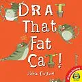 E-Book (epub) Drat That Fat Cat! von Julia Patton