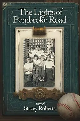 E-Book (epub) The Lights of Pembroke Road von Stacey Roberts