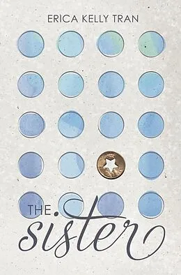 E-Book (epub) The Sister von Erica Kelly Tran