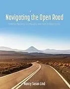 Kartonierter Einband Navigating the Open Road von