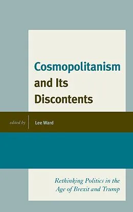E-Book (epub) Cosmopolitanism and Its Discontents von Lee Ward