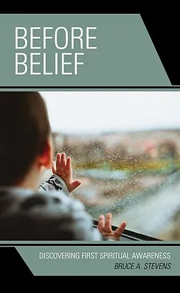 E-Book (epub) Before Belief von Bruce A. Stevens
