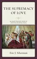 E-Book (epub) The Supremacy of Love von Eric J. Silverman
