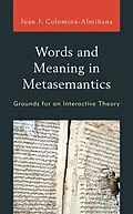 E-Book (epub) Words and Meaning in Metasemantics von Juan José Colomina-Almiñana