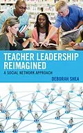 E-Book (epub) Teacher Leadership Reimagined von Deborah Shea