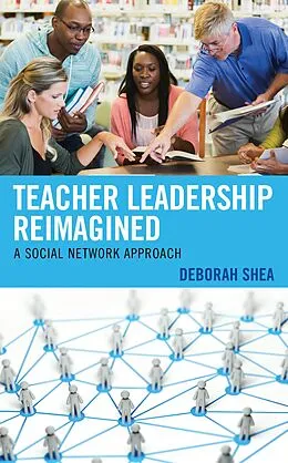 E-Book (epub) Teacher Leadership Reimagined von Deborah Shea