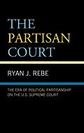 E-Book (epub) The Partisan Court von Ryan J. Rebe