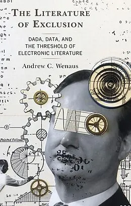 ePUB The Literature of Exclusion von Andrew C. Wenaus