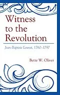 ePUB Witness to the Revolution von Bette W. Oliver