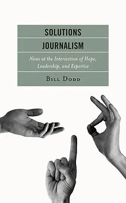 E-Book (epub) Solutions Journalism von Bill Dodd
