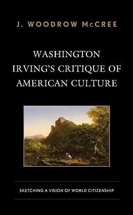 ePUB Washington Irving's Critique of American Culture von J. Woodrow McCree
