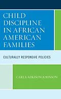 E-Book (epub) Child Discipline in African American Families von Carla Adkison-Johnson