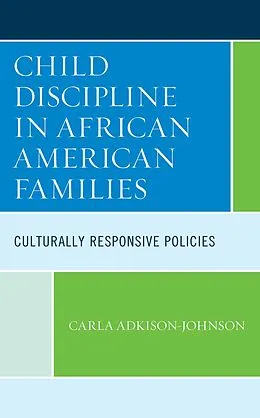 E-Book (epub) Child Discipline in African American Families von Carla Adkison-Johnson
