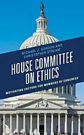 E-Book (epub) House Committee on Ethics von Michael J. Gordon, Christopher Stream