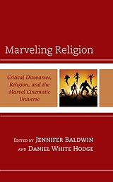 Couverture cartonnée Marveling Religion de Jennifer White Hodge, Daniel Baldwin