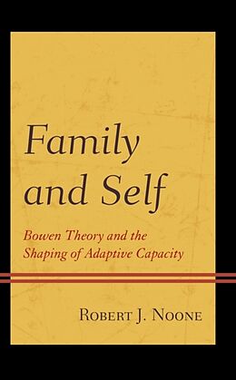 Couverture cartonnée Family and Self de Noone Robert J.