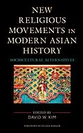 E-Book (epub) New Religious Movements in Modern Asian History von 