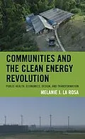 E-Book (epub) Communities and the Clean Energy Revolution von Melanie J. La Rosa