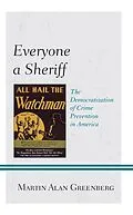 E-Book (epub) Everyone a Sheriff von Martin Alan Greenberg