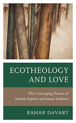 E-Book (epub) Ecotheology and Love von Bahar Davary
