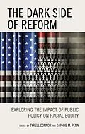 E-Book (epub) The Dark Side of Reform von Niambi Carter, Jay Pearson, Daphne M. Penn