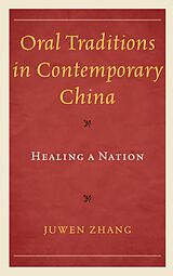 eBook (epub) Oral Traditions in Contemporary China de Juwen Zhang