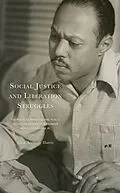 E-Book (epub) Social Justice and Liberation Struggles von Glen Anthony Harris