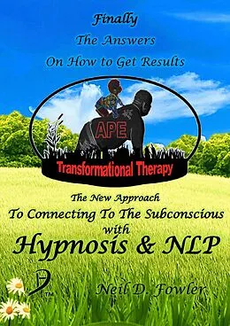 E-Book (epub) APE Transformational Therapy von Neil D. Fowler