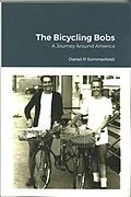 E-Book (epub) The Bicycling Bobs von Daniel Sommerfeldt