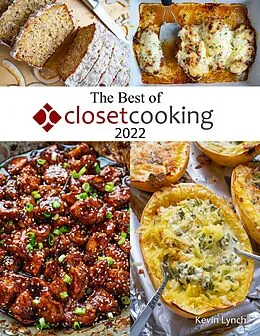 E-Book (epub) The Best of Closet Cooking 2022 von Kevin Lynch