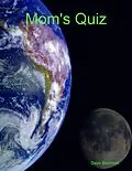E-Book (epub) Mom's Quiz von Sean Bechtold