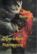 E-Book (epub) Operation Flamenco von Mark Simmons