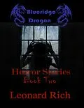 E-Book (epub) Blueridge Dragon Horror Stories Book Two von Leonard Rich