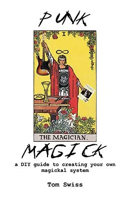 E-Book (epub) Punk Magick von Tom Swiss