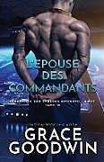 Couverture cartonnée L'Epouse des Commandants de Grace Goodwin