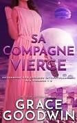 Couverture cartonnée Sa Compagne Vierge de Grace Goodwin