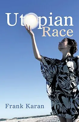 E-Book (epub) Utopian Race von Frank Karan
