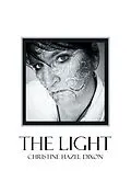 E-Book (epub) The Light von Christine Hazel Dixon