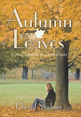 Livre Relié Autumn Leaves de Edward Stephens