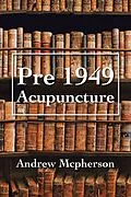 E-Book (epub) Pre 1949 Acupuncture von Andrew Mcpherson